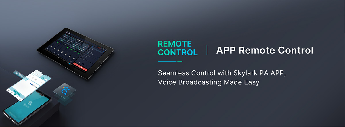 Cloud paging console, tablet control, zone display, one touch calling, multichannel mixing, modular design. tablet not included optional choice. remote control. remote control. app remote control. seamless control with Skylark PA  APP, voice broadcasting made easy